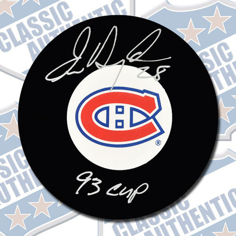 ERIC DESJARDINS Montreal Canadiens autographed puck w/93 Cup (#2815)