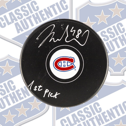 Filip Mesar Montreal Canadiens autographed puck W/ 1st Pick (#6002g)