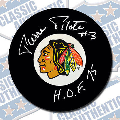 PIERRE PILOTE Chicago Blackhawks autographed puck w/HOF (#502)