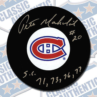 PETE MAHOVLICH Montreal Canadiens autographed puck w/SC 71-73-76-77 (#3110)