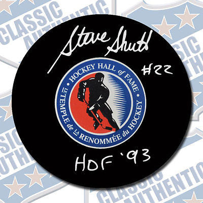 STEVE SHUTT Hall of Fame autographed puck w/HOF (#2032)
