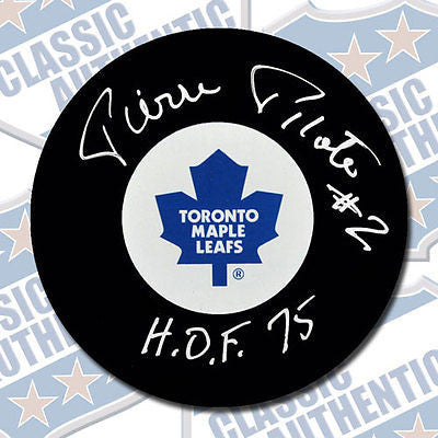 PIERRE PILOTE Toronto Maple Leafs autographed puck w/HOF (#508)