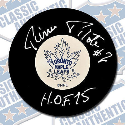 PIERRE PILOTE Toronto Maple Leafs autographed Vintage puck w/HOF (#507)