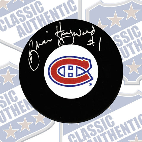 BRIAN HAYWARD Montreal Canadiens autographed puck (#3792b)