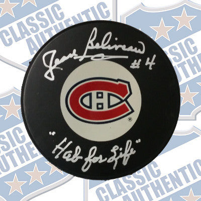 JEAN BELIVEAU Montreal Canadiens autographed puck "Hab for life" (#664)